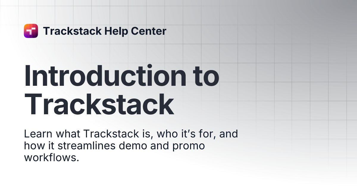 Introduction to Trackstack | Trackstack Help Center